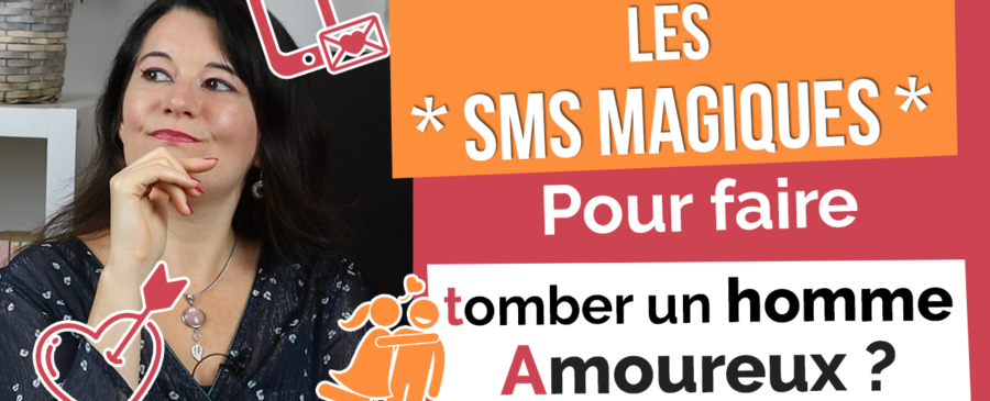 Les sms magiques pour faire tomber un homme amoureux