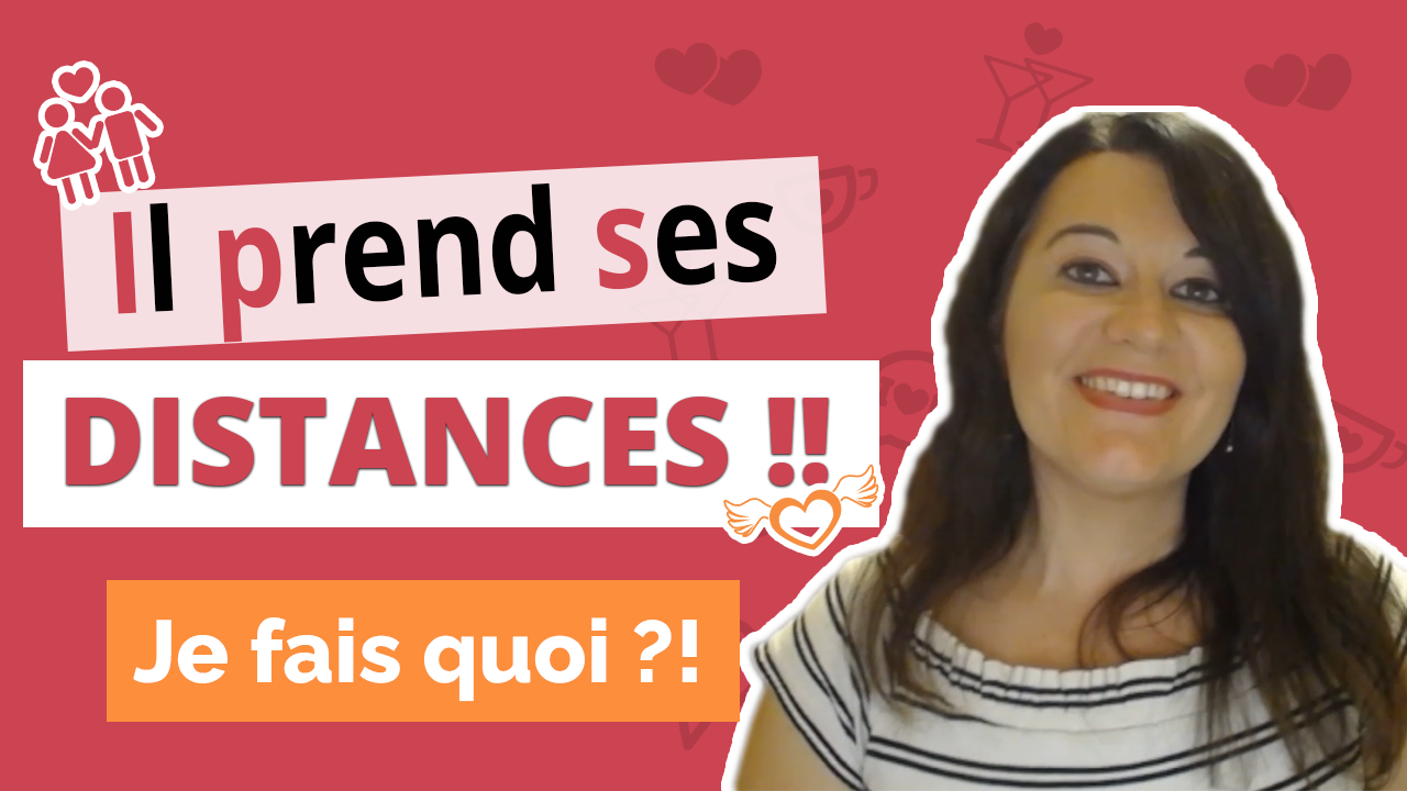 Que faire quand un homme prend ses distances