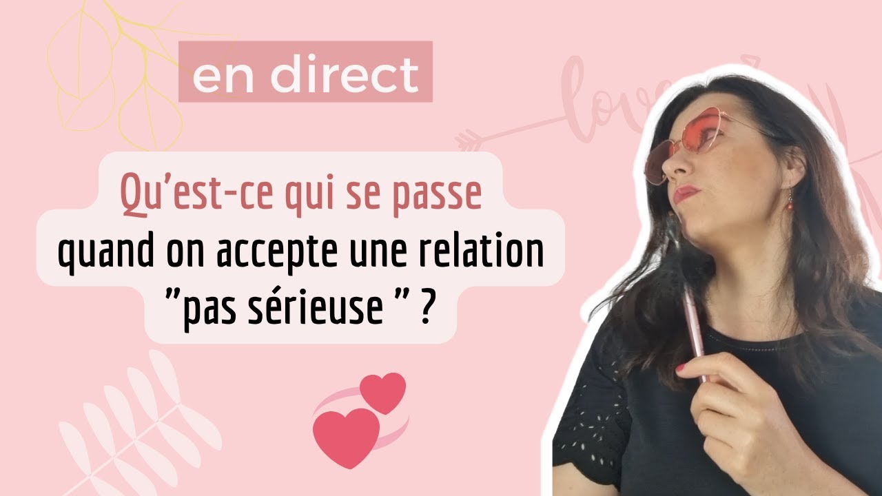 il veut une relation pas sérieuse, comment réagir - Myriam Pinon love coach